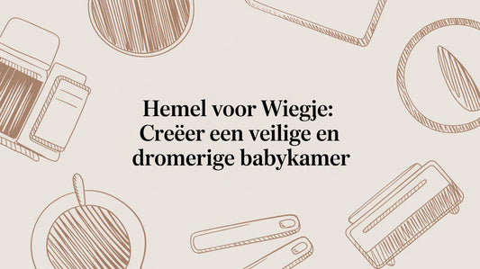 Hemel voor wiegje: creëer een veilige en dromerige babykamer
