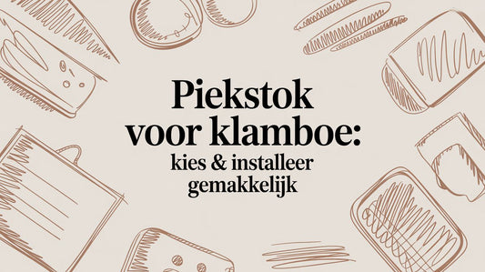 Piekstok voor Klamboe: Kies & Installeer Gemakkelijk