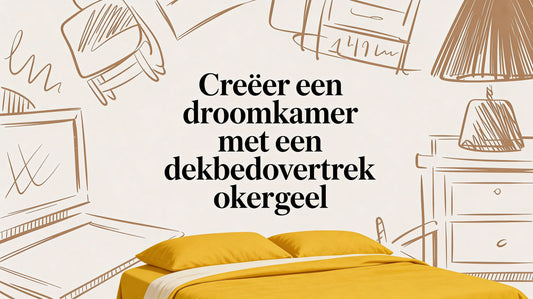 Creëer een droomkamer met een dekbedovertrek oker geel