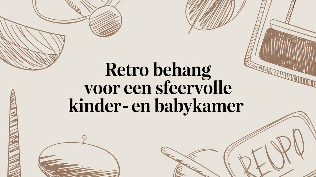 Retro behang voor een sfeervolle kinder- en babykamer