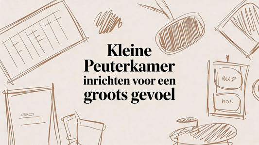 Kleine peuterkamer inrichten voor een groots gevoel